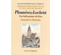 Plounévez-Lochrist: Une belle paroisse du Léon