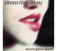 Plow Monday - Second Glance Appeal (UK Import)