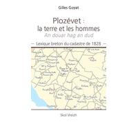 Plozévet - la terre et les hommes: Lexique breton du cadastre de 1828