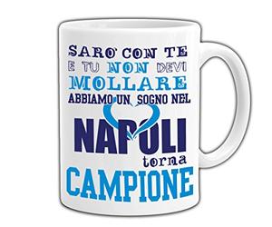 PLSH Napoli SSC Tasse - Napoli serò avec vous et tu ne dois pas moller - Rêve cœur - championnat - Écusson 2018