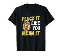 Pluck It Like You Mean It Funny Harp Musician for A Harpiste T-Shirt