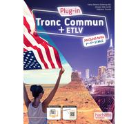 Plug-in anglais tronc commun + ETLV : 1re-terminale STMG : livre élève Fanny Demaria Duhornay