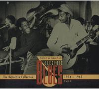 Plug It In Turn It Up Electric Blues 1939-2005 - The Definitive Collection