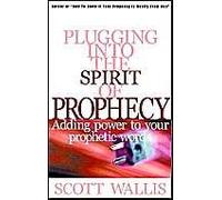 Plugging Into The Spirit Of Prophecy