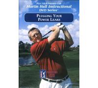 Plugging Your Power Leaks (PGA Tour Partners Club Martin Hall Instructional DVD Series)