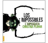 Pluhar, Christina - Los Impossibles L'arpeggi [Import]