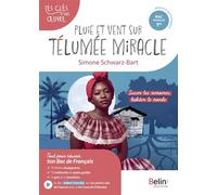 Pluie et vent sur Télumée miracle - Simone Schwarz-Bart - Belin Éducation - broché - Scolaire / Universitaire