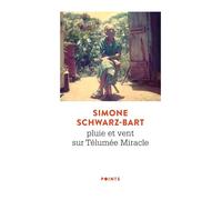 Pluie et vent sur Télumée Miracle - Simone Schwarz-Bart - Points - Poche - Roman