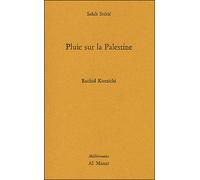 Pluie sur la Palestine - Salah Stétié - Al Manar - broché - Poésie