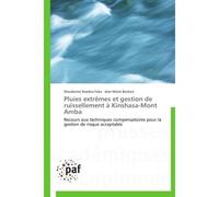 Pluies extrêmes et gestion de ruissellement à kinshasa-mont amba - Collectif - P.academiques Francophones - broché - Etude