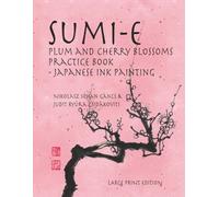 Plum and Cherry Blossoms Practice Book Japanese Ink Painting - Large Print Edition