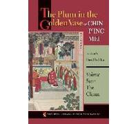 Plum In The Golden Vase Or, Chin P'ing Mei, Volume Four
