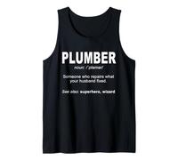 Plumber Funny - Plombier Quelqu'un Qui répare Débardeur
