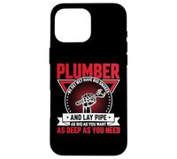 Plumber We Get Wet Have Big Snakes and Lay Pipe As Big As Coque pour iPhone 16 Pro Max