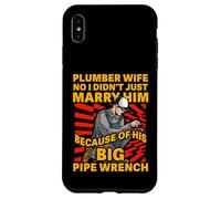 Plumber Wife Non, Je ne l'ai Pas Juste épousé à Cause de Son Grand Coque pour iPhone XS Max