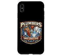 Plumbers Save Live Too Déboucheur Amusant pour Toilettes Coque pour iPhone XS Max