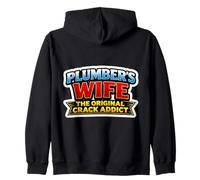 Plumber's Wife The Original Crack Addict Funny Pun Gag Sweat à Capuche