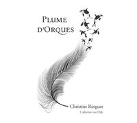 Plume d'Orques: N'oublions aucune Orque captive