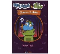 Plume Et Ally - Tome 2 - Sueurs Froides