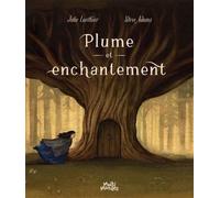 Plume Et Enchantement