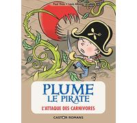 Plume le pirate : L'attaque des carnivores