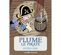 Plume Le Pirate Tome 4 - Mystère À Bord