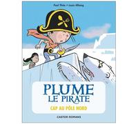 Plume Le Pirate - Tome 8 - Cap Au Pôle Nord