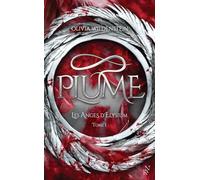Plume. Les Anges d'Elysium Tome 1 - ROMANTASY (1)