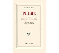 Plume / Lointain intérieur