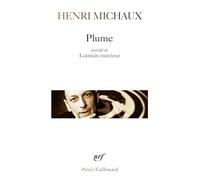 "Plume précédé de Lointain intérieur"