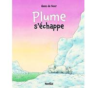 PLUME S'ECHAPPE