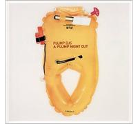Plump DJ's - Plump Night Out