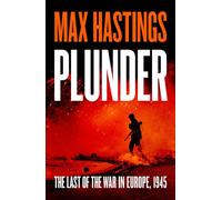 Plunder - Max Hastings - William Collins - ebook (ePub) - Livre