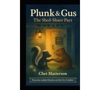 Plunk & Gus: The Shed Share Pack