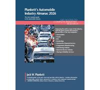 Plunkett's Automobile Industry Almanac 2026: The Only Comprehensive Guide to Automotive Companies and Trends