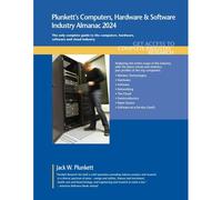 Plunkett's Computers, Hardware & Software Industry Almanac 2024