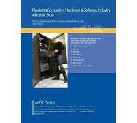 Plunkett's Computers, Hardware & Software Industry Almanac 2026: Computers, Hardware & Software Industry Market Research, Statistics, Trends and Leading Companies