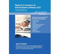 Plunkett's E-Commerce & Internet Business Almanac 2025