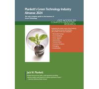 Plunkett's Green Technology Industry Almanac 2024