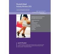 Plunkett's Retail Industry Almanac 2025