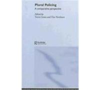 Plural Policing: A Comparative Perspective