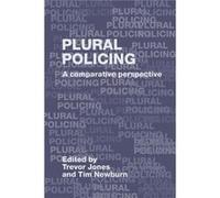 Plural Policing by Trevor Jones
