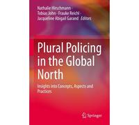 Plural Policing In The Global North