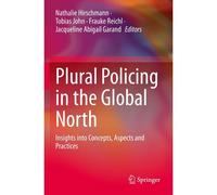 Plural Policing In The Global North