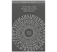 Pluralism And American Public Education