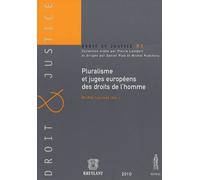 Pluralisme Et Juges Européens Des Droits De L'Homme