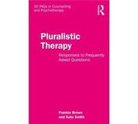 Pluralistic Therapy by Kate Smith Kate Smith (Auteur)