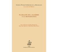 Pluralité de l'algèbre à la renaissance