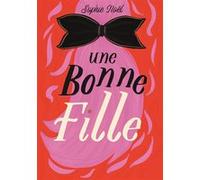 Plurielles - Une bonne fille Sophie Noël (Auteur)