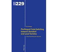 Plurilingual Code-Switching Between Standard And Local Varieties